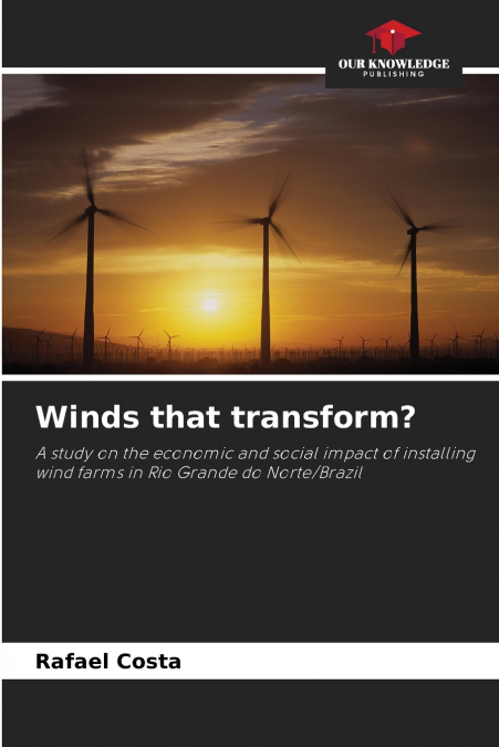 Winds that transform?