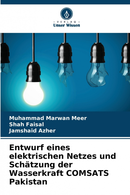 Entwurf eines elektrischen Netzes und Schätzung der Wasserkraft COMSATS Pakistan