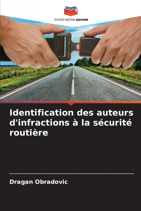 Identification des auteurs d’infractions à la sécurité routière