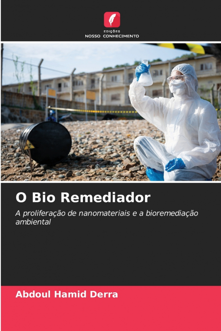 O Bio Remediador