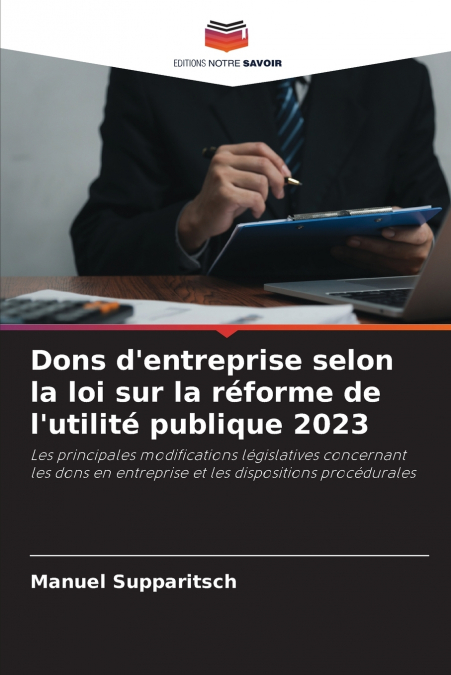 Dons d’entreprise selon la loi sur la réforme de l’utilité publique 2023