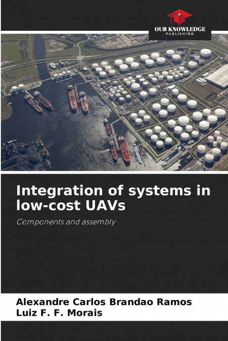 Integration of systems in low-cost UAVs