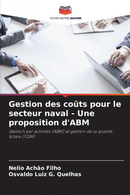Gestion des coûts pour le secteur naval - Une proposition d’ABM