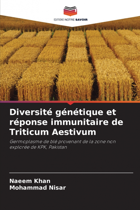 Diversité génétique et réponse immunitaire de Triticum Aestivum