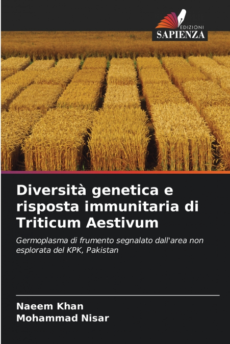 Diversità genetica e risposta immunitaria di Triticum Aestivum