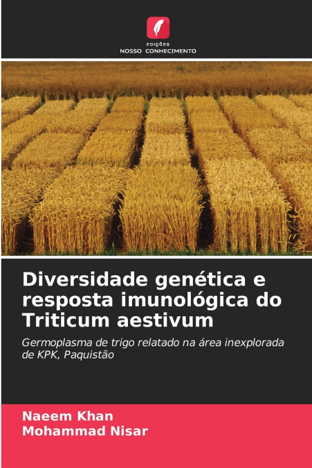 Diversidade genética e resposta imunológica do Triticum aestivum