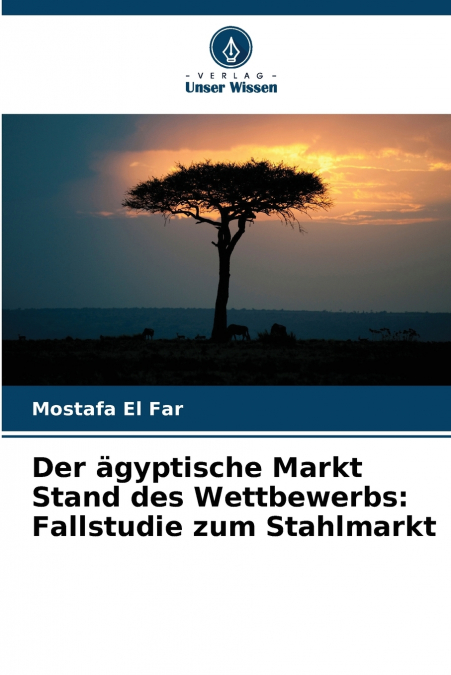 Der ägyptische Markt Stand des Wettbewerbs