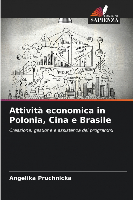 Attività economica in Polonia, Cina e Brasile