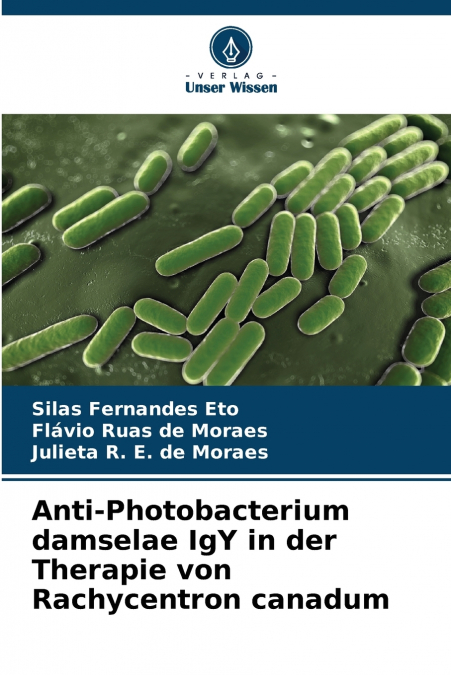 Anti-Photobacterium damselae IgY in der Therapie von Rachycentron canadum