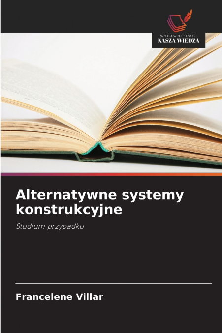 Alternatywne systemy konstrukcyjne