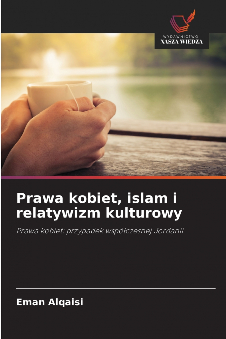 Prawa kobiet, islam i relatywizm kulturowy