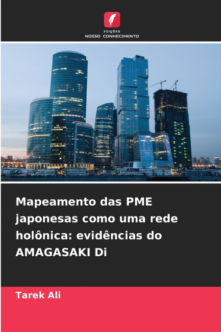 Mapeamento das PME japonesas como uma rede holônica