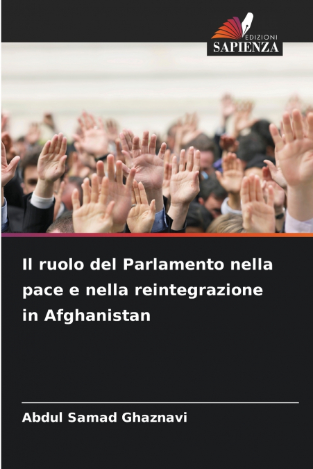 Il ruolo del Parlamento nella pace e nella reintegrazione in Afghanistan