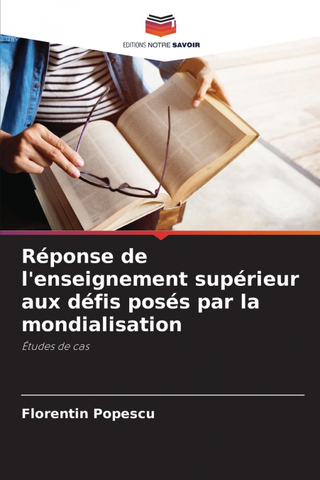 Réponse de l’enseignement supérieur aux défis posés par la mondialisation