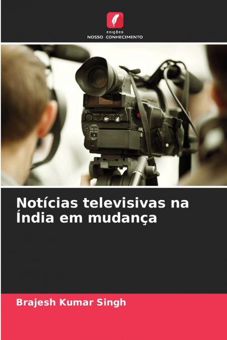 Notícias televisivas na Índia em mudança