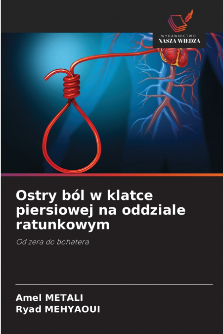 Ostry ból w klatce piersiowej na oddziale ratunkowym