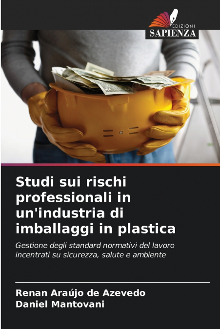 Studi sui rischi professionali in un’industria di imballaggi in plastica
