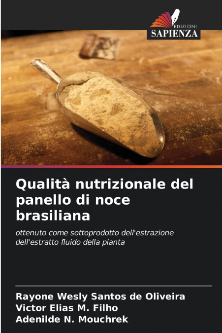 Qualità nutrizionale del panello di noce brasiliana