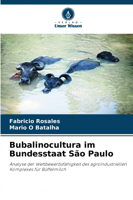 Bubalinocultura im Bundesstaat São Paulo