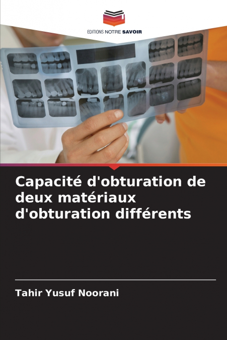 Capacité d’obturation de deux matériaux d’obturation différents
