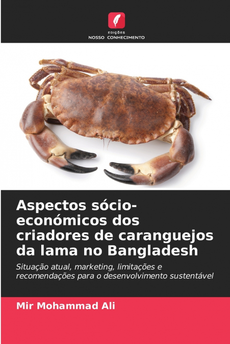 Aspectos sócio-económicos dos criadores de caranguejos da lama no Bangladesh