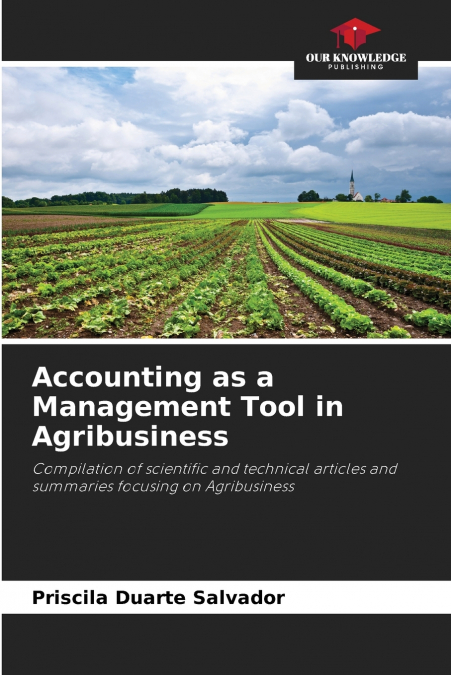 Accounting as a Management Tool in Agribusiness