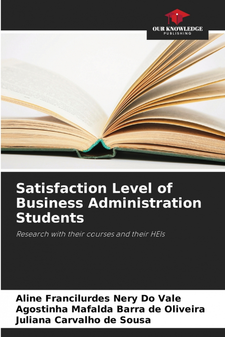 Satisfaction Level of Business Administration Students