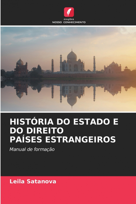 HISTÓRIA DO ESTADO E DO DIREITO PAÍSES ESTRANGEIROS