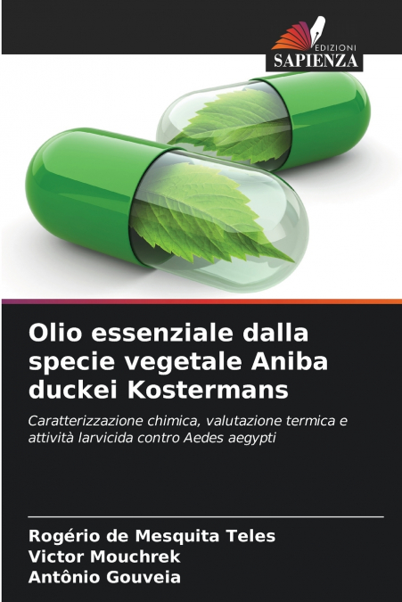 Olio essenziale dalla specie vegetale Aniba duckei Kostermans