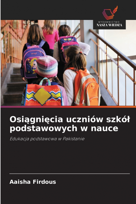 Osiągnięcia uczniów szkół podstawowych w nauce
