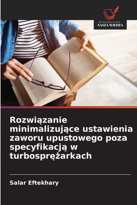 Rozwiązanie minimalizujące ustawienia zaworu upustowego poza specyfikacją w turbosprężarkach