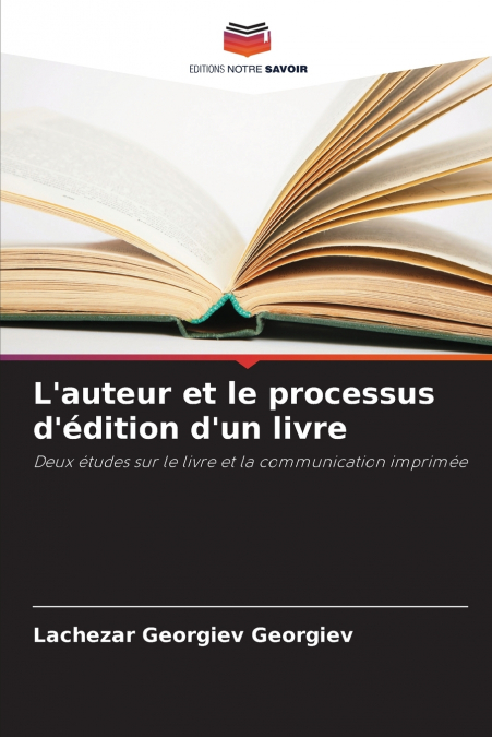 L’auteur et le processus d’édition d’un livre