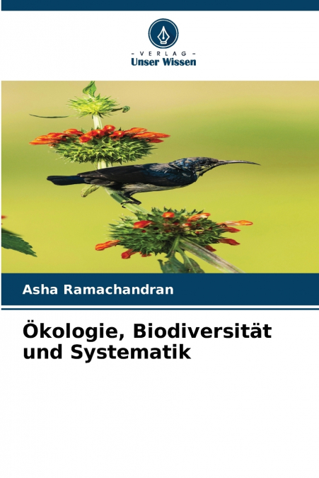Ökologie, Biodiversität und Systematik