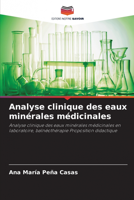 Analyse clinique des eaux minérales médicinales