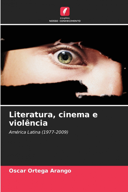 Literatura, cinema e violência