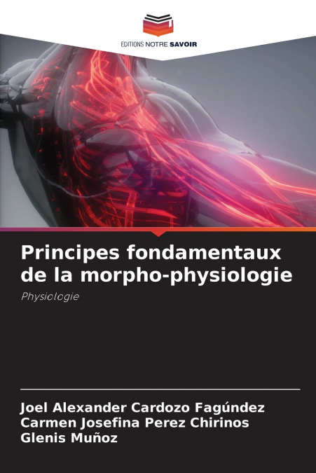 Principes fondamentaux de la morpho-physiologie