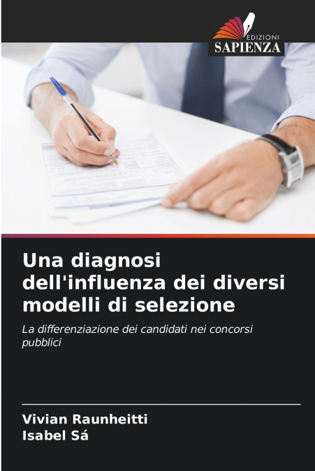 Una diagnosi dell’influenza dei diversi modelli di selezione