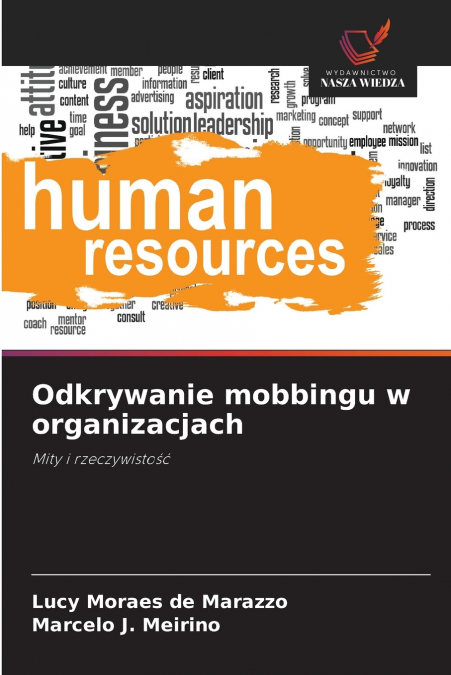 Odkrywanie mobbingu w organizacjach