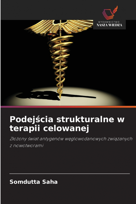 Podejścia strukturalne w terapii celowanej