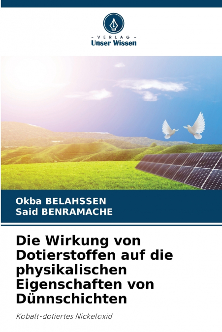 Die Wirkung von Dotierstoffen auf die physikalischen Eigenschaften von Dünnschichten