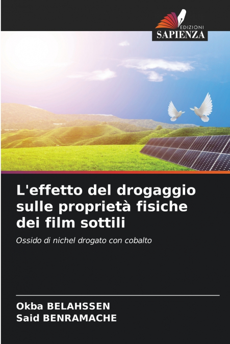L’effetto del drogaggio sulle proprietà fisiche dei film sottili