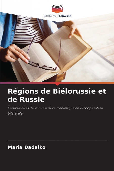 Régions de Biélorussie et de Russie