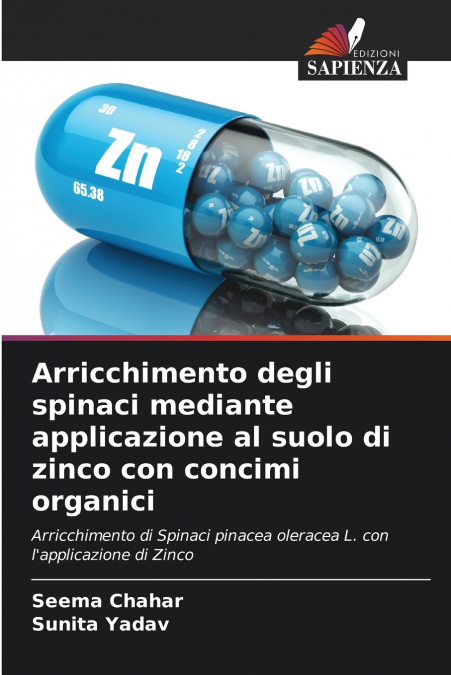 Arricchimento degli spinaci mediante applicazione al suolo di zinco con concimi organici