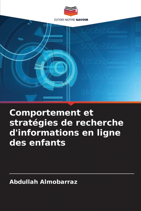Comportement et stratégies de recherche d’informations en ligne des enfants