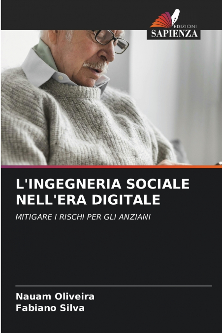 L’INGEGNERIA SOCIALE NELL’ERA DIGITALE