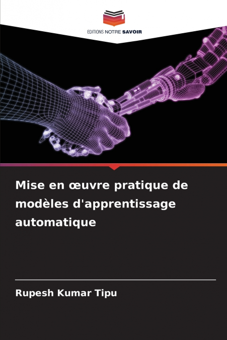 Mise en œuvre pratique de modèles d’apprentissage automatique