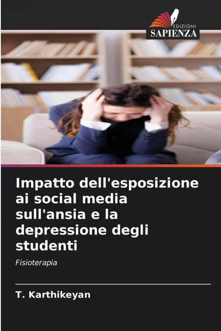 Impatto dell’esposizione ai social media sull’ansia e la depressione degli studenti