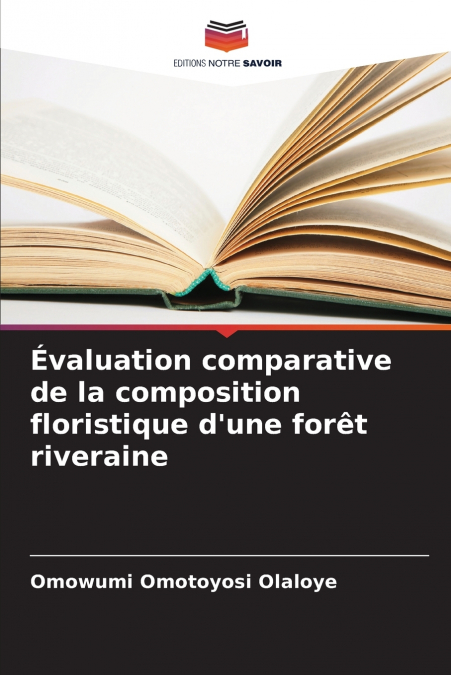 Évaluation comparative de la composition floristique d’une forêt riveraine