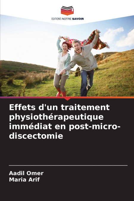 Effets d’un traitement physiothérapeutique immédiat en post-micro-discectomie
