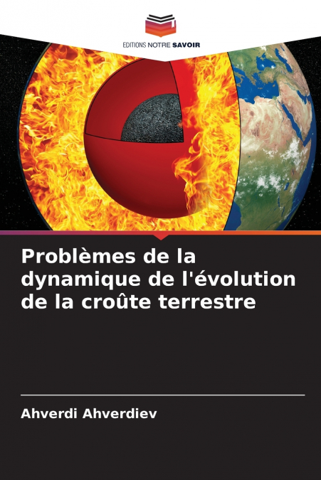 Problèmes de la dynamique de l’évolution de la croûte terrestre